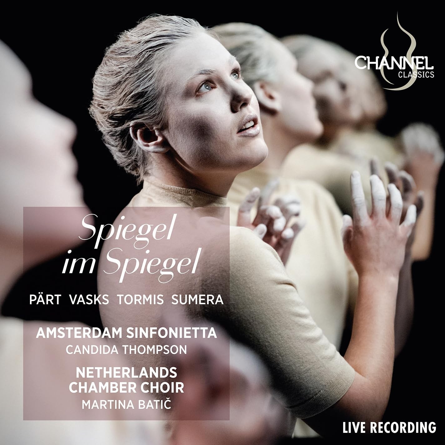 CCS46426 Amsterdam Sinfonietta; Candida Thompson; Netherlands Chamber Choir;