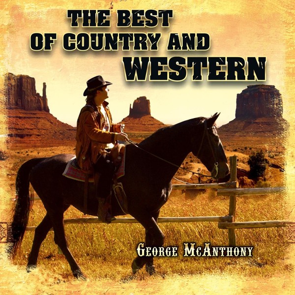 Audio Cd - George Mc Anthony - The Best Of Country & Western - Azzurra Music -D-image