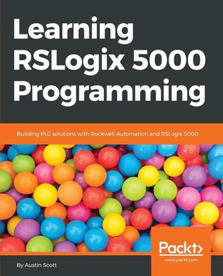 Austin Scott | Learning RSLogix 5000 Programming | Taschenbuch | Englisch (2015)