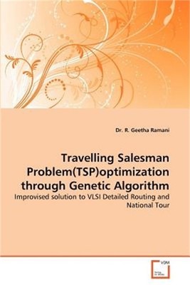 Travelling Salesman Problem(tsp)Optimization Through Genetic Algorithm (Paperbac