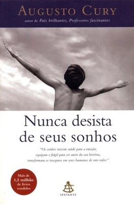 Nunca Desista de Seus Sonhos (Em Portugues do Brasil), Augusto Cury, Very Good B