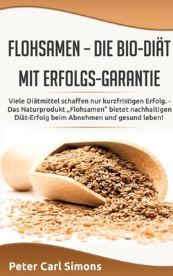 Simons - Flohsamen -  die Bio-Dit mit Erfolgs-Garantie Viele Ditmitt - X555z