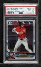 2018 Bowman Draft Chrome Refractor Will Banfield #BDC-113 PSA 10 GEM MT 07b3