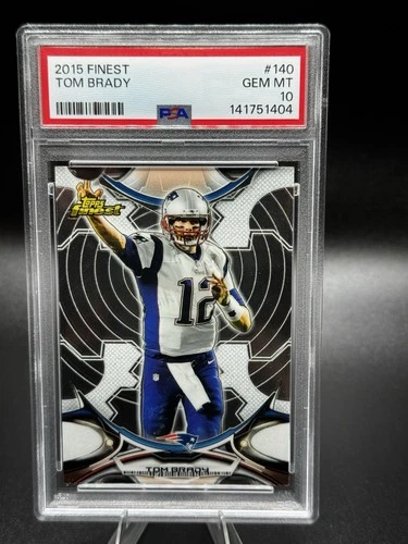 2015 Topps Finest - Tom Brady #140 PSA 10 Gem Mint