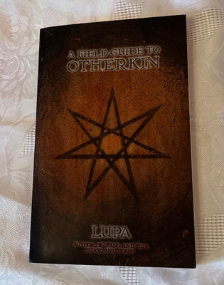 A Field Guide to Otherkin von Lupa - Rarität