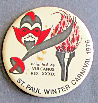 St SAINT PAUL, MN - WINTER CARNIVAL pinback - 1976 Vulcanus Rex VULCAN pin badge
