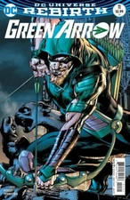 Green Arrow #11 B Comic 2017 - DC Comics - Black Canary Oliver Queen