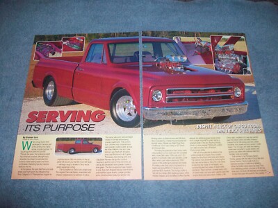 1967 Chevy C10 Fleetside Shortbed Pro Street Article ''Serving its Purpose'' C/10