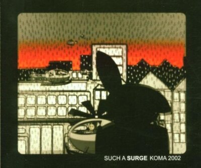 Such a Surge - Koma 2002 | CD