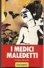 CHRISTIAN BERNADAC - I MEDICI MALEDETTI (NUOVO) ACCADEMIA