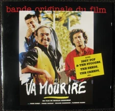 Va Mourire - Bande Originale Du Film CD Soundtrack Rock Iggy Pop Stooges 1995