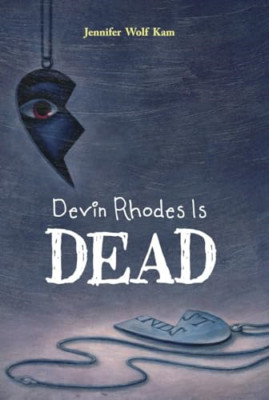 Devin Rhodes Is Dead - HardBack NEW Jennifer Wolf K 2014-10-14