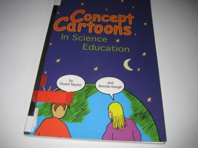 Concept Cartoons in Science Education by Keogh, Brenda 0952750627 FREE Shipping