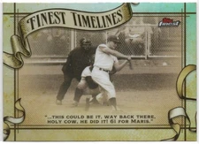 2024 Topps Finest Finest Timelines Refractor Roger Maris Parallel Card #FT-4 