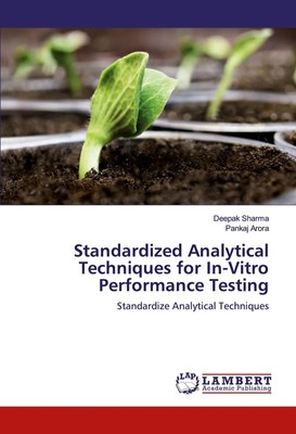 Standardized Analytical Techniques for In-Vitro Performance Testing Taschenbuch