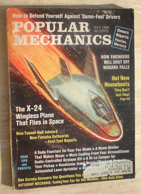 POPULAR MECHANICS July 1968 X-24 Wingless Plane Back Issue Magazine