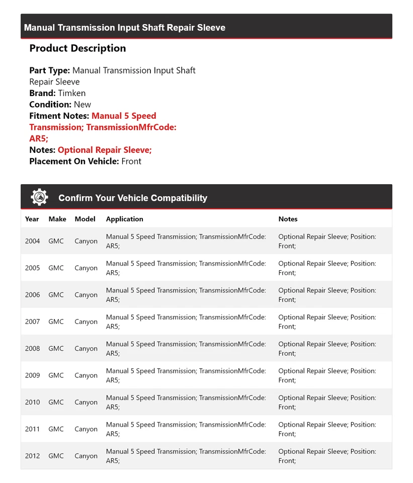 Manguito de reparación de eje de entrada de transmisión manual Timken delantero para GMC Canyon 2004-2012 Foto 2 de 4