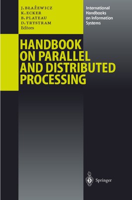 Handbook on Parallel and Distributed Processing Jacek Blazewicz