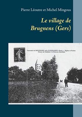 Le village de Brugnens (Gers)                                                  