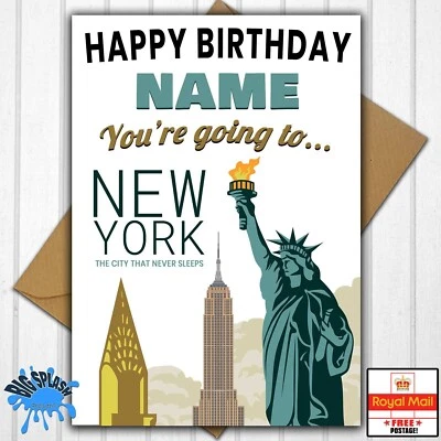 BIG SPLASH DESIGNS You're Going to NEW YORK Personalised Birthday Card Gift Any Name