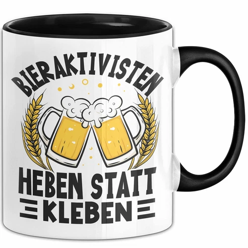 Biertrinker Tasse Geschenk Bieraktivisten Heben Statt Kleben Geschenkidee Kaffee