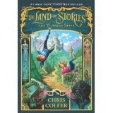 The Land of Stories the Wishing Spell (Scholastic First Edition Paperback) by C
