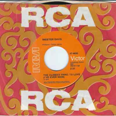 Skeeter Davis The Closest Thing To Love (Ive Ever Seen) Vinyl Single 7inch