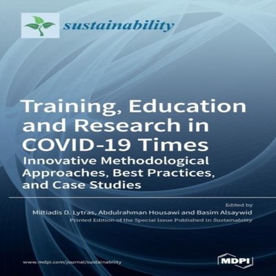 Training Education and Research in COVID-19 Times MDPI AG Hardcov