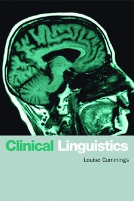 Clinical Linguistics Paperback Louise Cummings