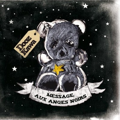 Dooz Kawa Message aux Anges Noirs (CD)