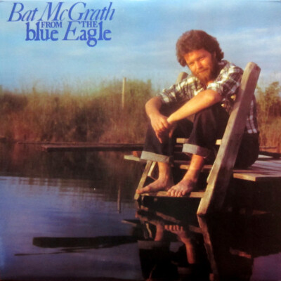 Bat McGrath - From The Blue Eagle / VG+ / LP, Album, Pit