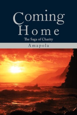 Cabase-Woodward - Coming Home  The Saga of Charity - New paperback or  - X555z