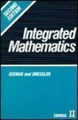 Integrated Mathematics: Course 1 - Hardcover By Dressler, Isidore - GOOD