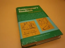 Outdoorsmans Handbook 1970 Clyde Ormond Hardcover Surviving in the Wild