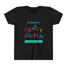 I'm Going to Kindergarten Youth Short Sleeve Tee
