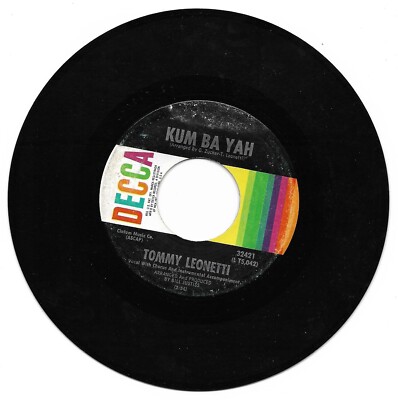 Tommy Leonetti: ''Kum Ba Yah'' /''Cheatin' On Me'' - VG '68 - plays NM!