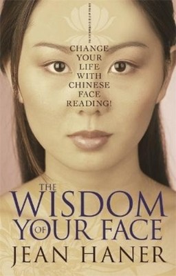 Jean Haner The Wisdom of Your Face (Taschenbuch) (US IMPORT)