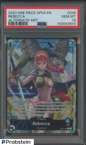 2023 One Piece OP04 EN #039 Rebecca Alternate Art PSA 10 GEM MINT