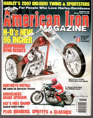 American Iron November 2006 Motorcycle Magazine Harley-Davidsons Best Deal READ!