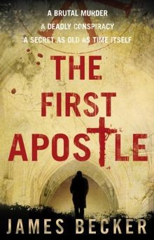 The First Apostle von Becker, James | Buch | Zustand gut
