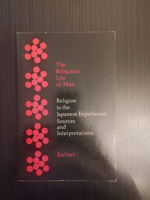 Das religiöse Leben des Menschen EARHART Religion in der japanischen Erfahrung 1974