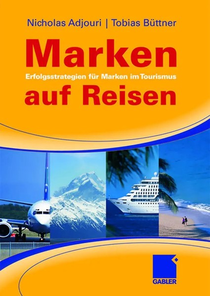 Nicholas Adjouri (U. A.) | Marken Auf Reisen | Buch | Deutsch (2008) | Ix-image