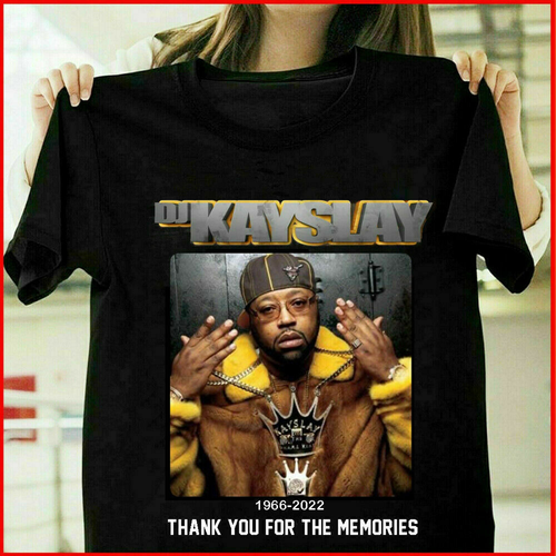 Drama King DJ KAY SLAY 1966-2022 Thank 