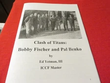 Vintage Allan Troy Chess Book-Ed #-CLASH OF TITANS-BOBBY FISCHER V. BENKO! 2/3