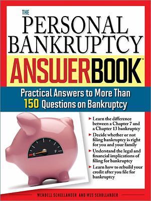 The Personal Bankruptcy Answer Book: Practical Answers to More Than 175...