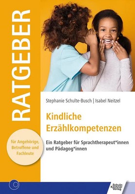 Kindliche Erzählkompetenzen Stephanie Schulte-Busch (u. a.) Taschenbuch 64 S.