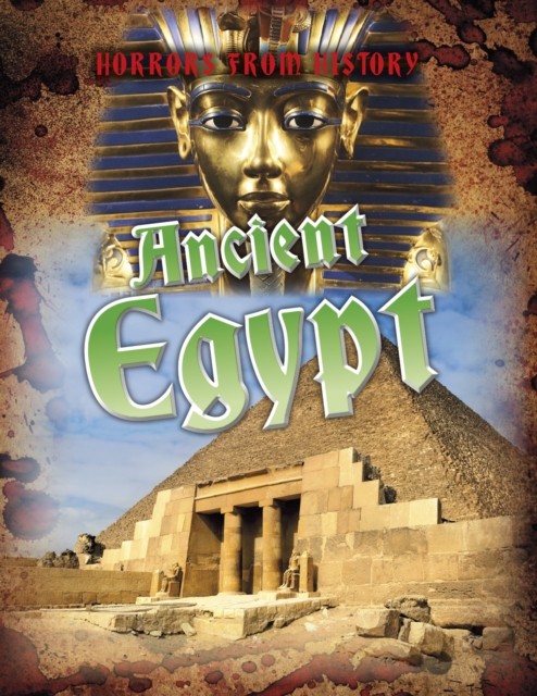 Ancient Egypt by Louise Spilsbury (Paperback Book)