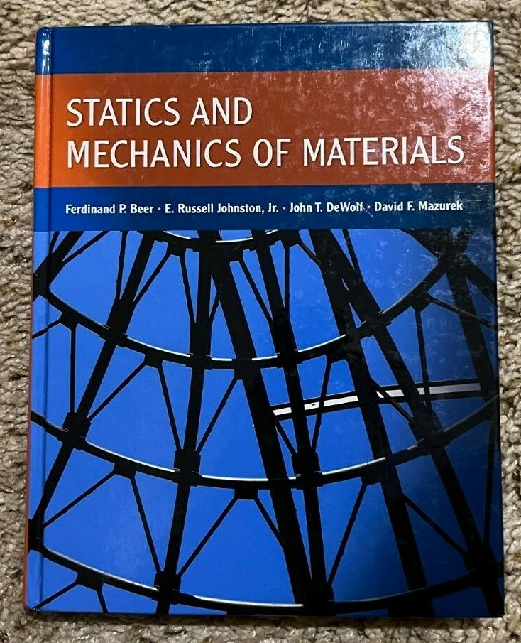 Statics and Mechanics of Materials Hardcover Ferdinand Pierre Bee 