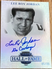 2012 Press Pass Legends Lee Roy Jordan INSCRIBED AUTO INSCRIPTION “Go Cowboys”