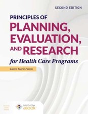 Principles of Planning, Evaluation, and Research for Health Care Programs: Used